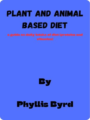 cover image of Plant and animal based diet
